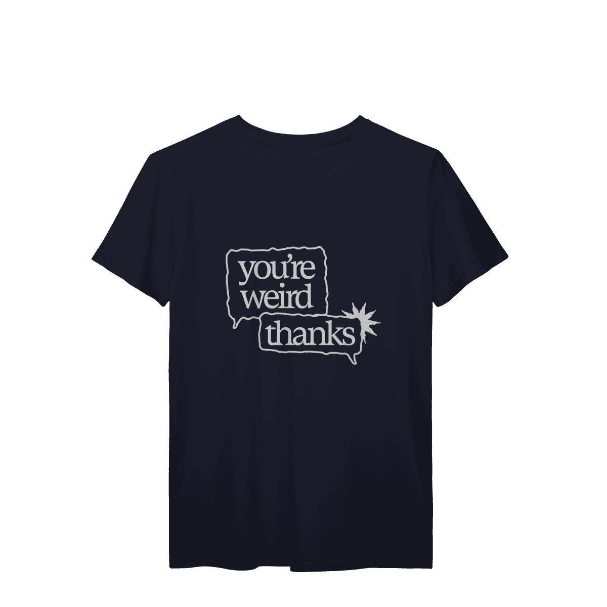 You're weird / thanks • camiseta, foto 7