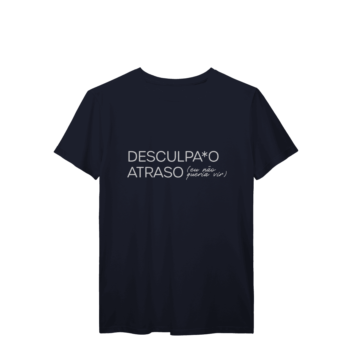 Desculpa o atraso • camiseta, foto 7