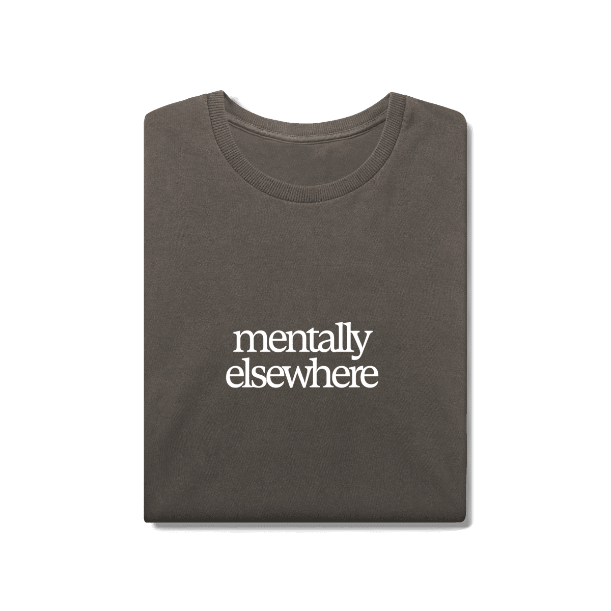 Mentally elsewhere • camiseta estonada