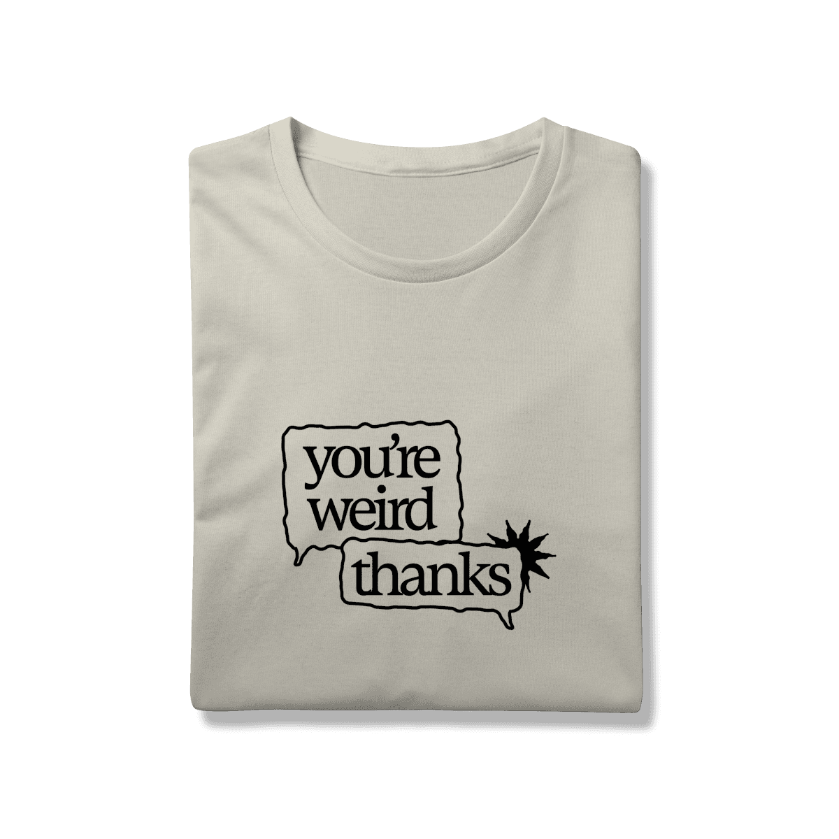 You're weird / thanks • camiseta, foto 11