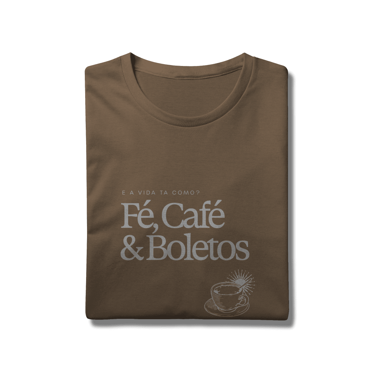 Fé, café & boletos • camiseta, foto 12
