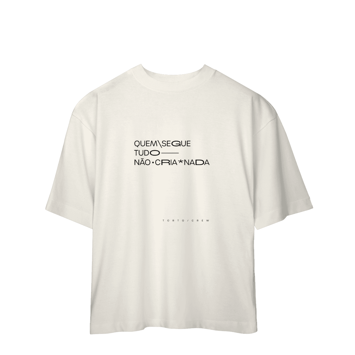 Quem segue tudo, não cria nada • oversized, foto 3