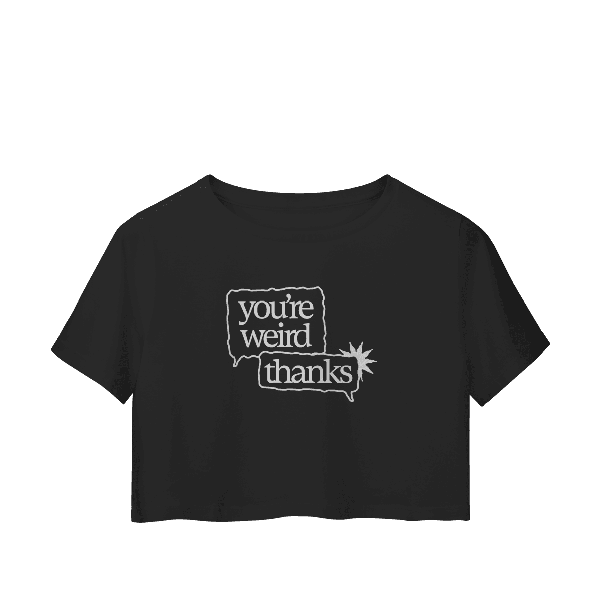 You're weird / thanks • cropped