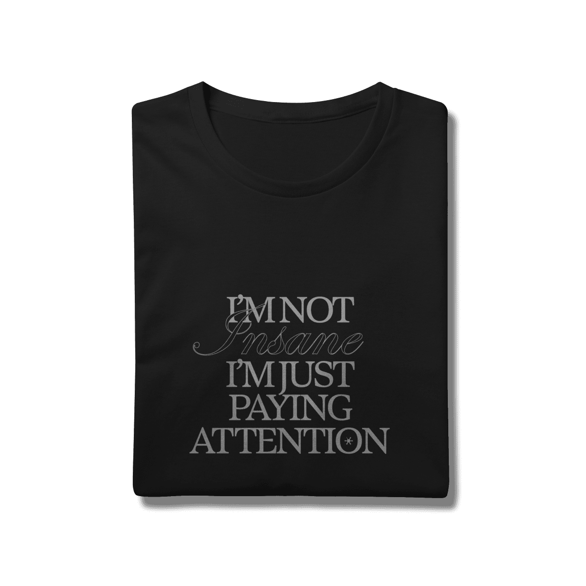 I'm not insane • camiseta, foto 8