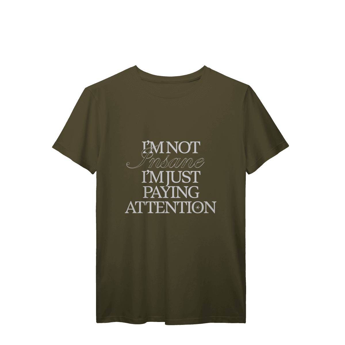 I'm not insane • camiseta, foto 3