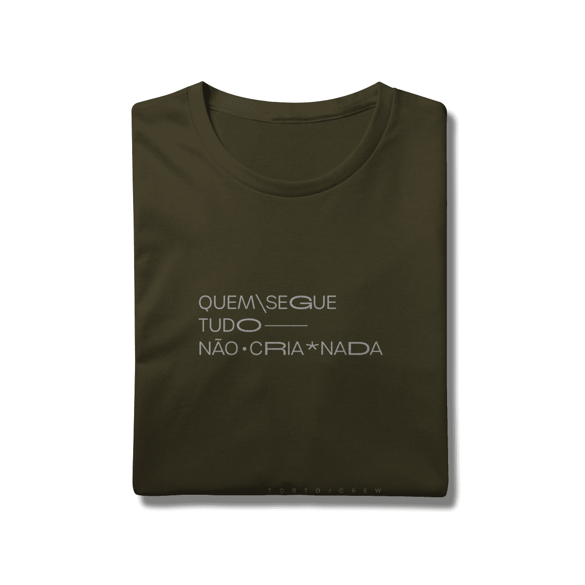 Quem segue tudo, não cria nada • camiseta, foto 10