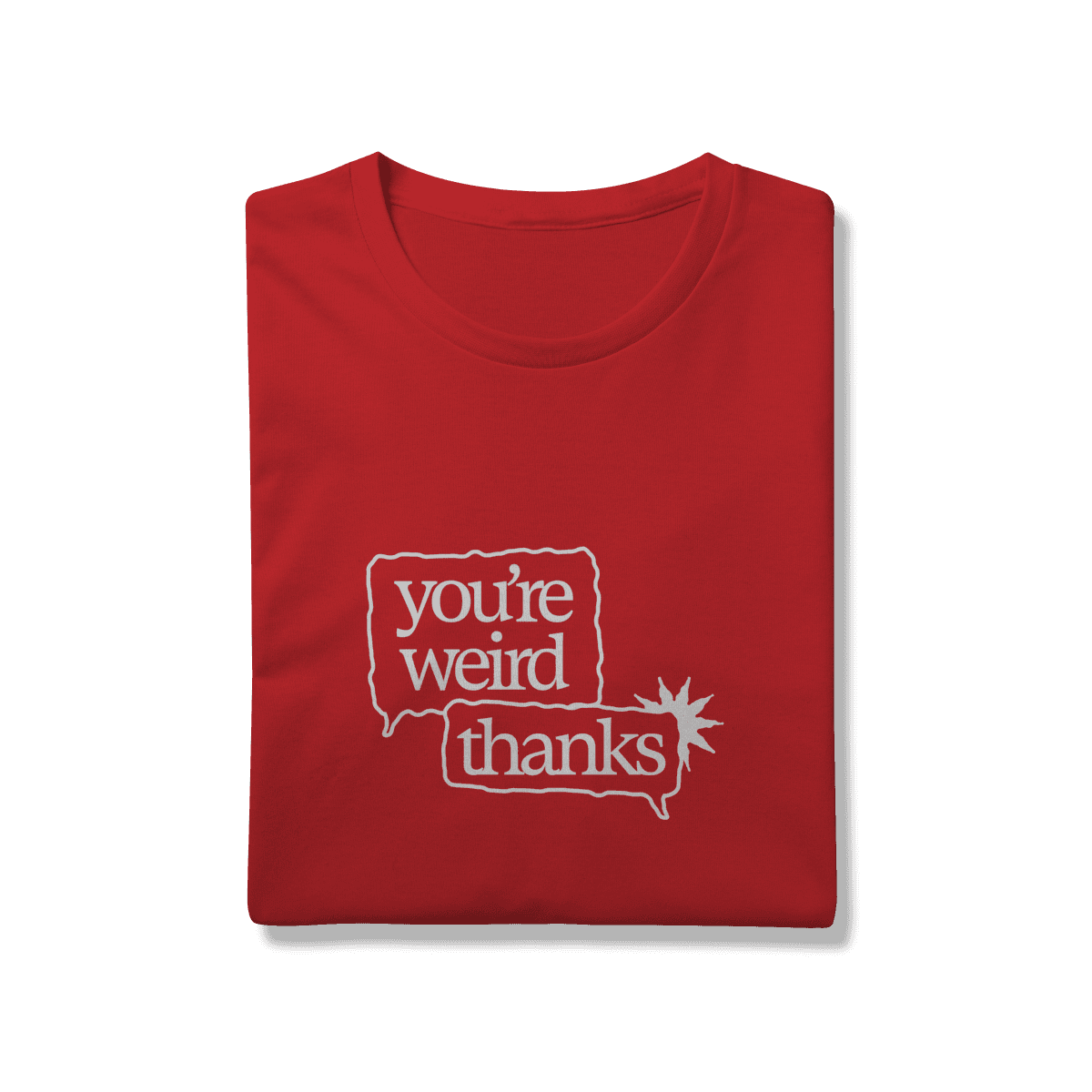You're weird / thanks • camiseta, foto 13