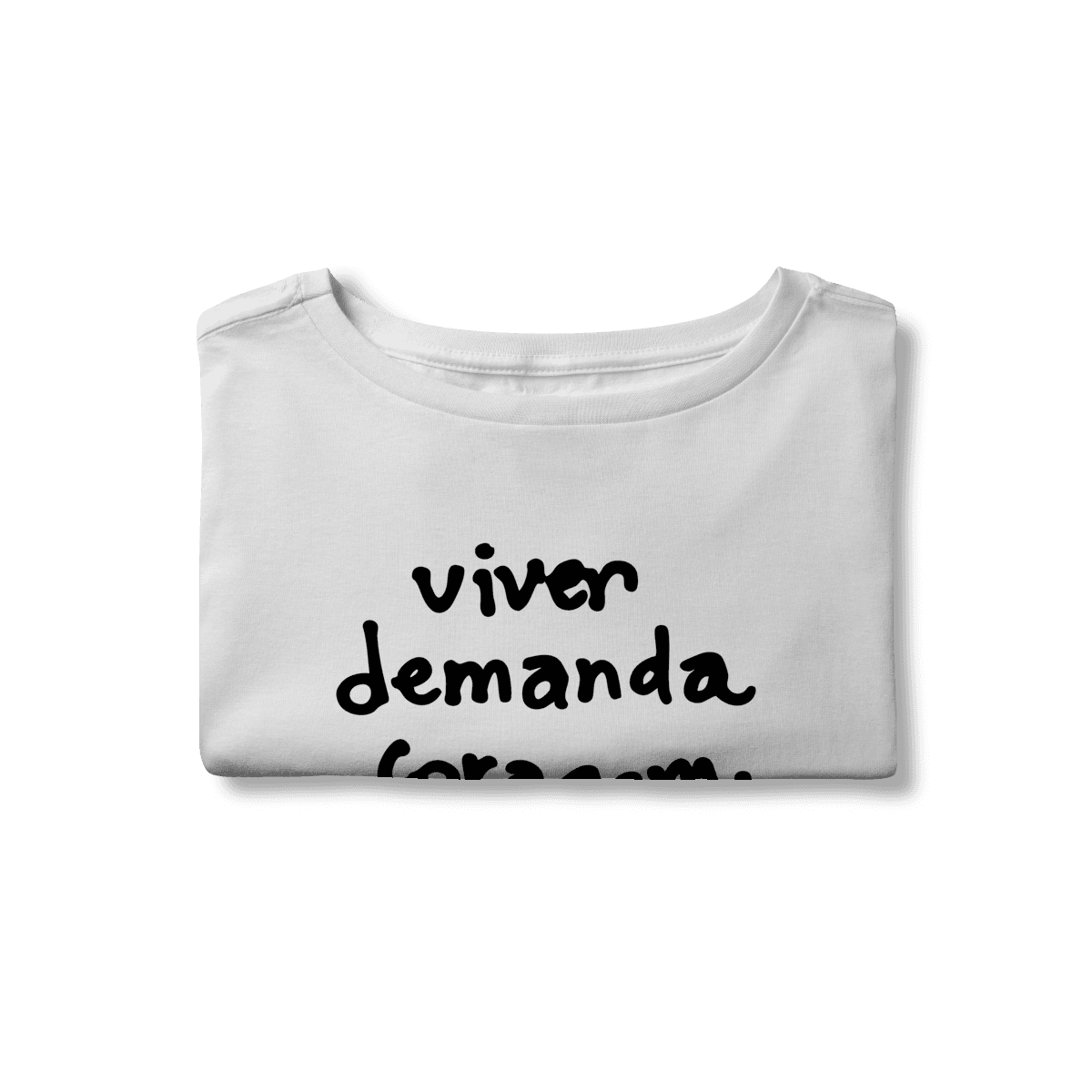 Viver demanda coragem • cropped, foto 4
