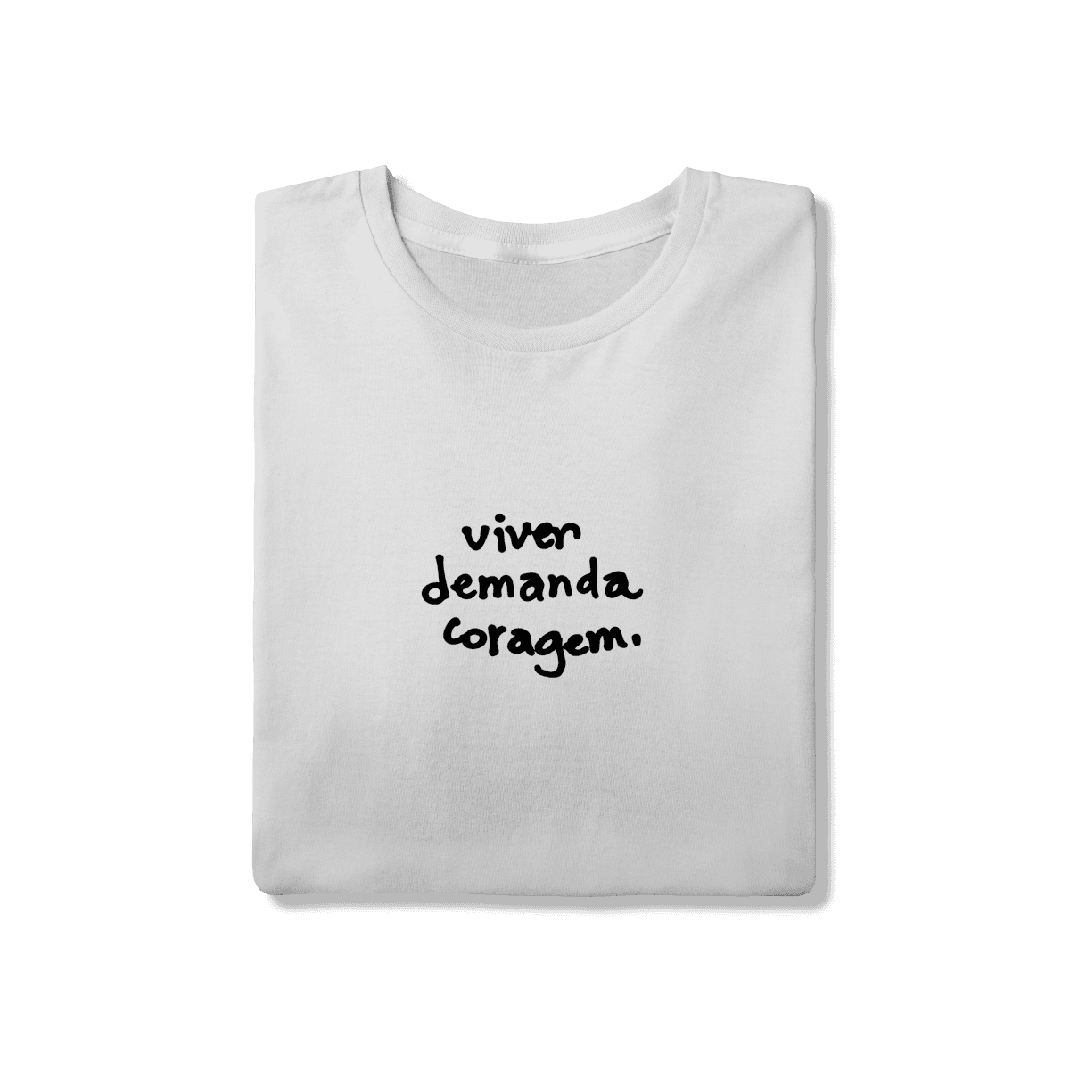 Viver demanda coragem • camiseta, foto 6