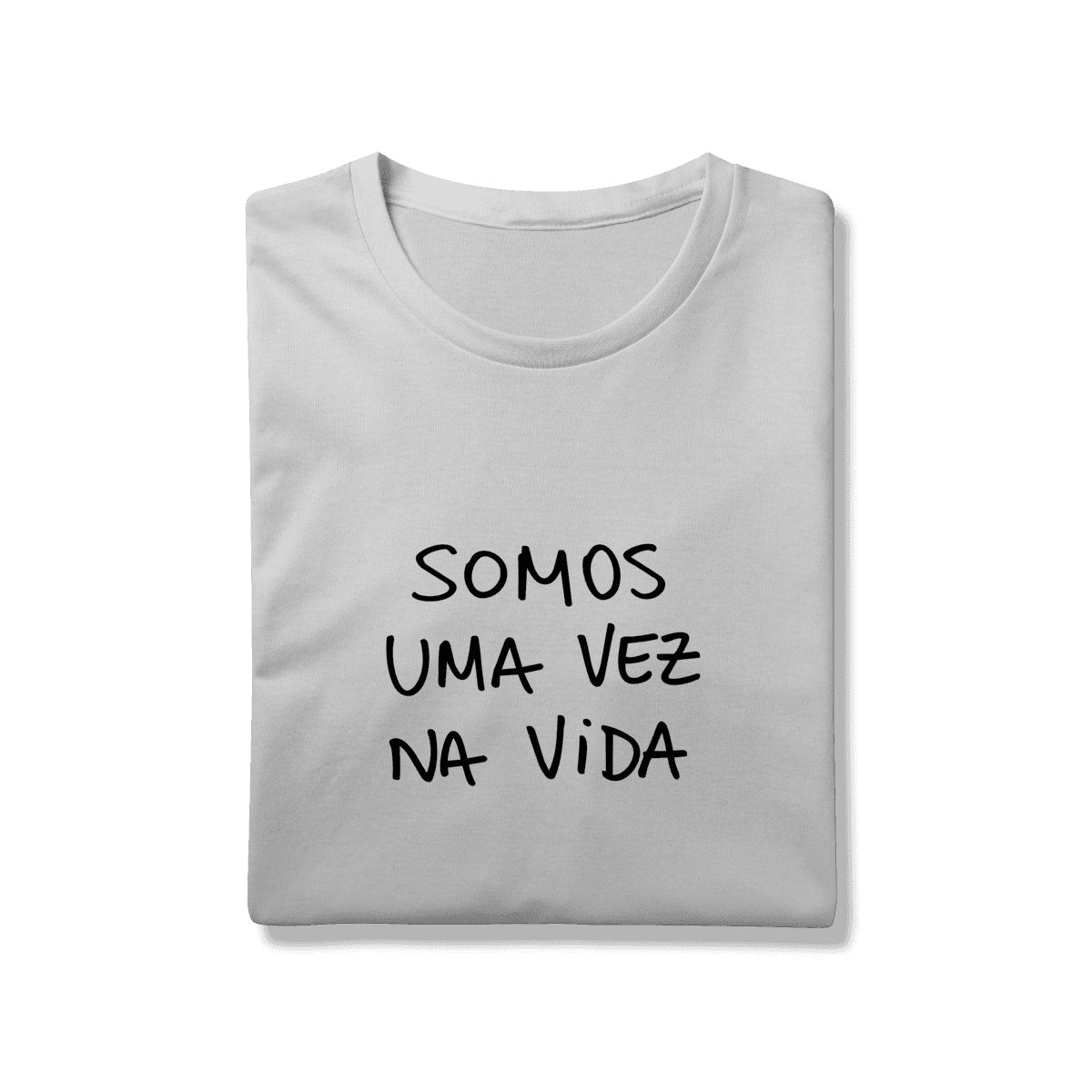 Somos uma vez na vida • tshirt, foto 7