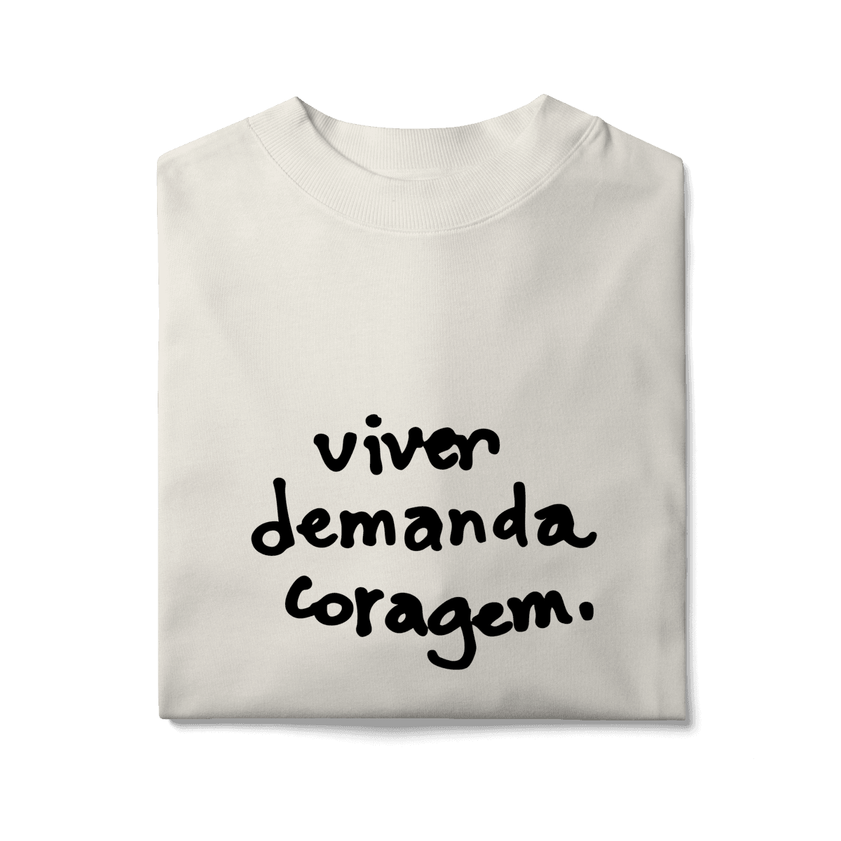 Viver demanda coragem • oversized, foto 9