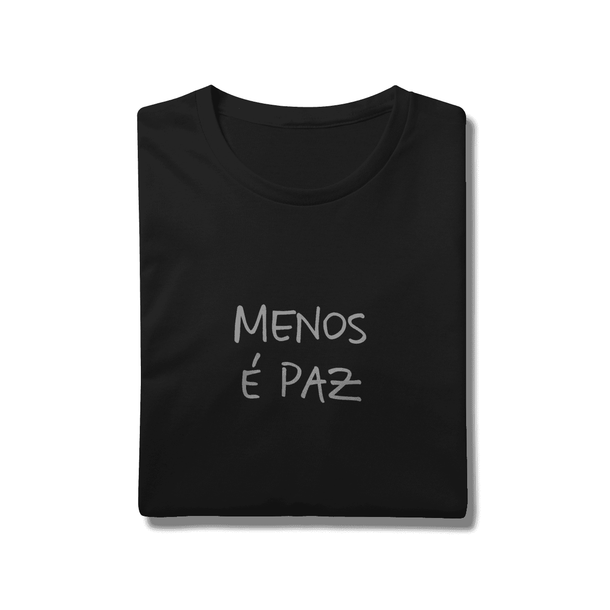 Menos é paz • tshirt