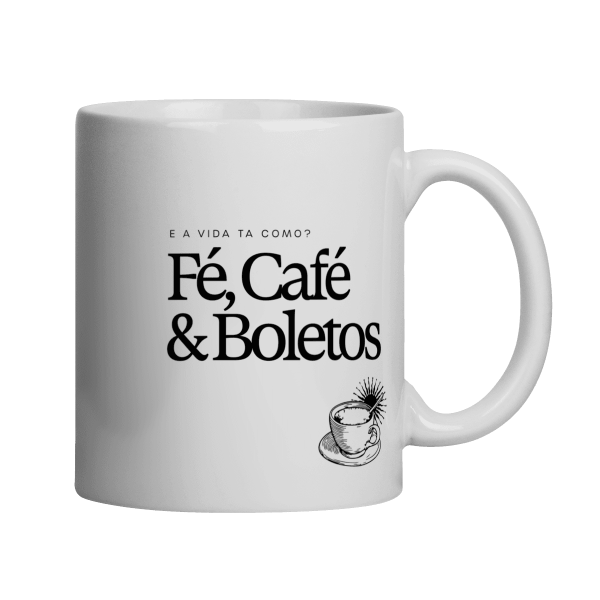 Fé, café & boletos • caneca