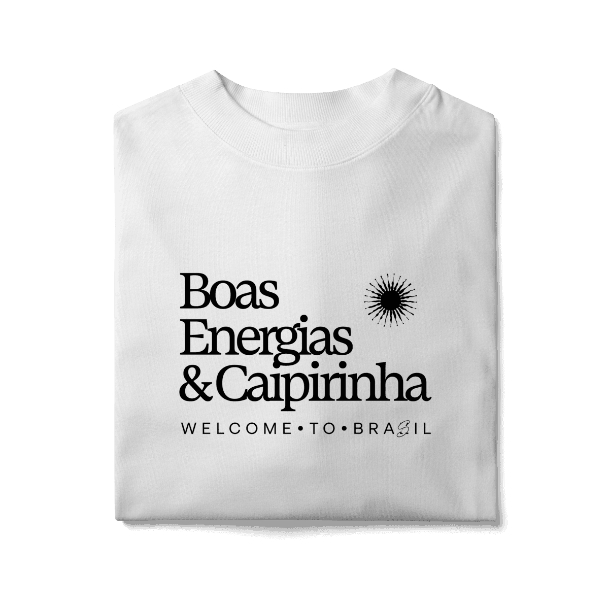 Boas energias & caipirinha • oversized