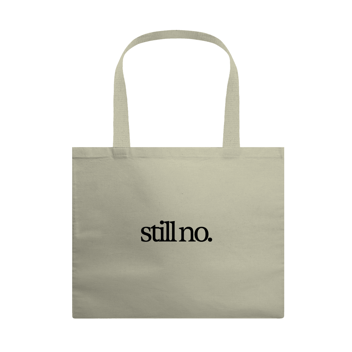 Still no • ecobag
